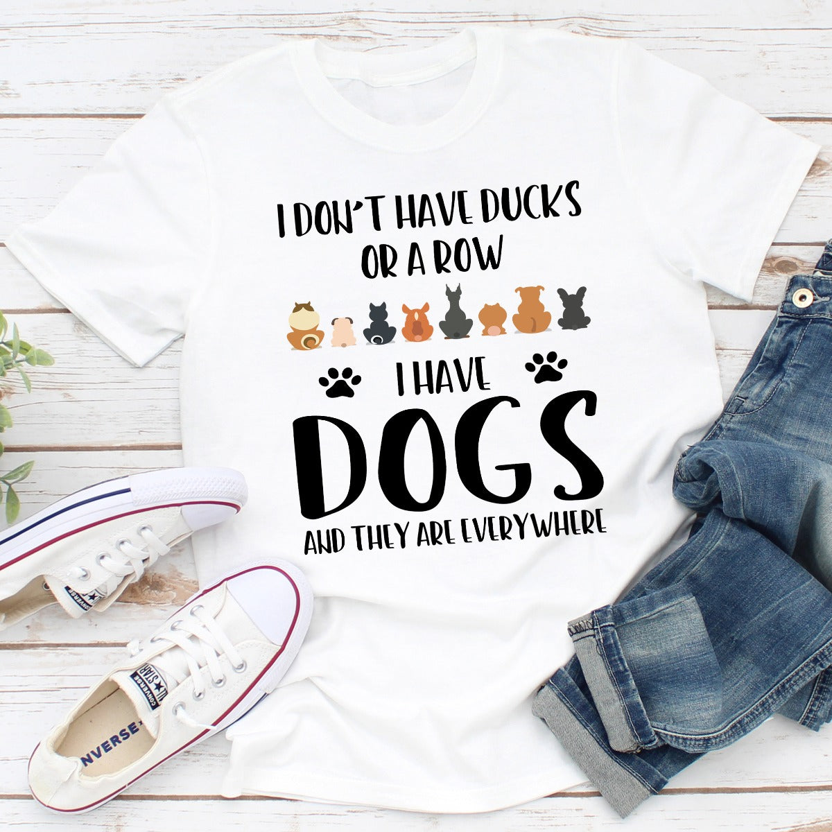 I Don't Have Ducks Or A Row T-Shirt